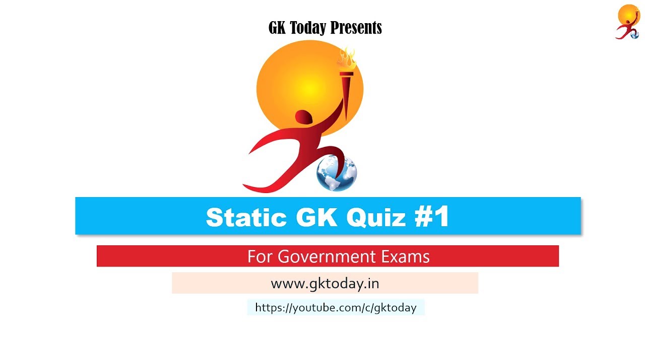 GKToday's Static GK Quiz-1