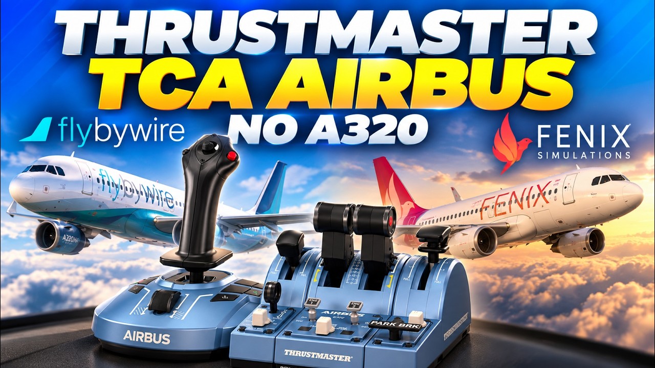 CONFIGURAÇÃO DO TCA AIRBUS EDITION no A320 da FÊNIX e FBW para Flight Simulator 2020