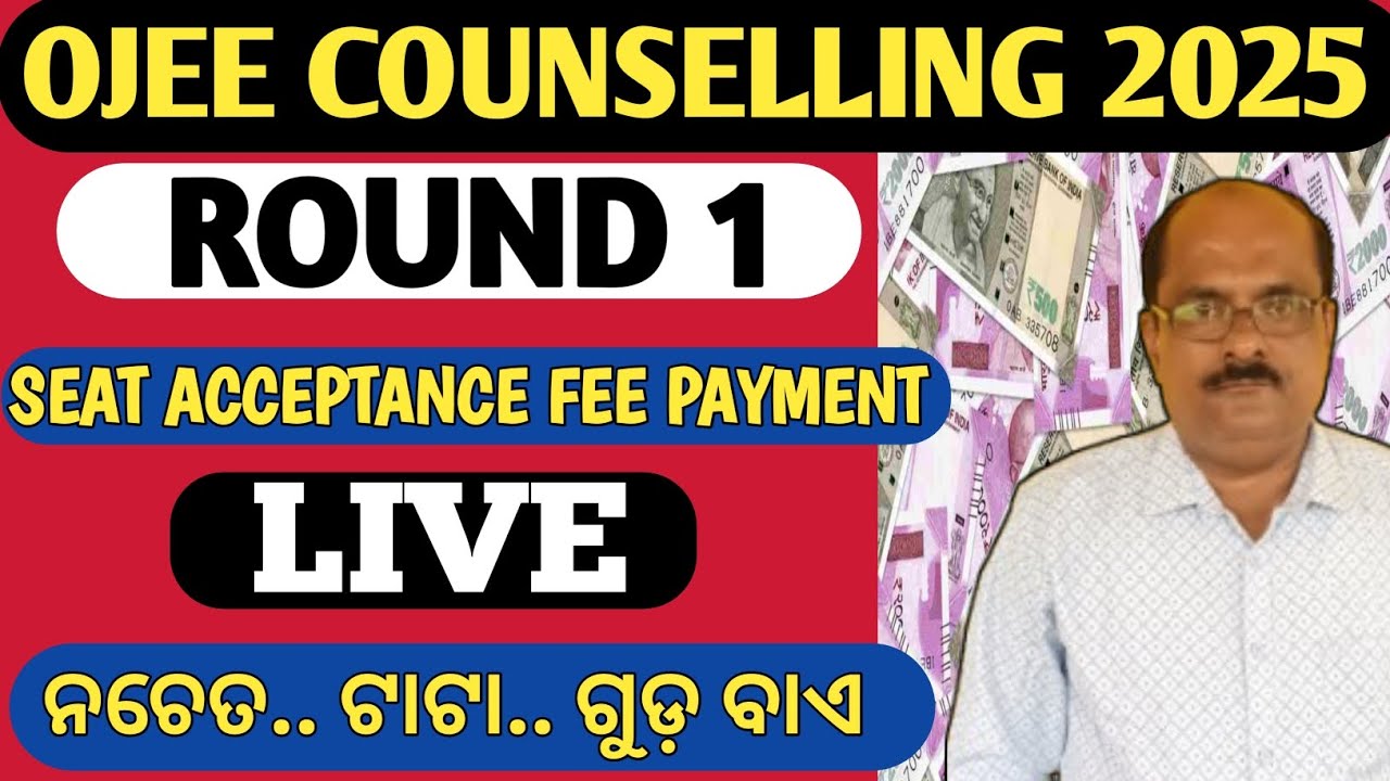 OJEE COUNSELLING 2025 | HOW TO PAY SEAT ACCEPTANCE FEE | LIVE VIDEO