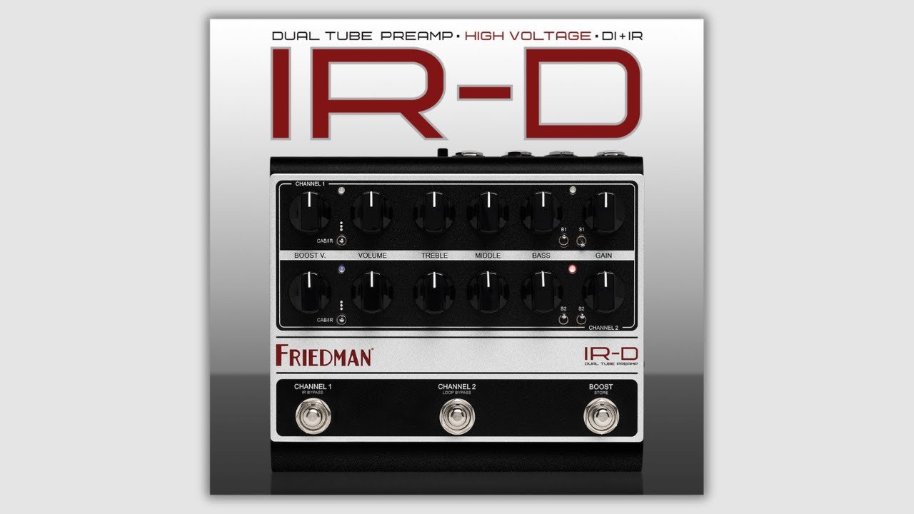 Friedman IR-D | DI Classic Rock & Blues Tones Made EASY