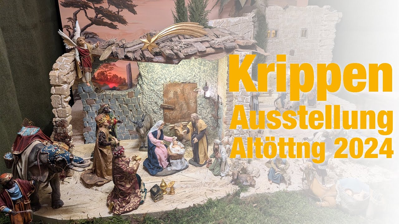 Krippenausstellung Altötting 2024