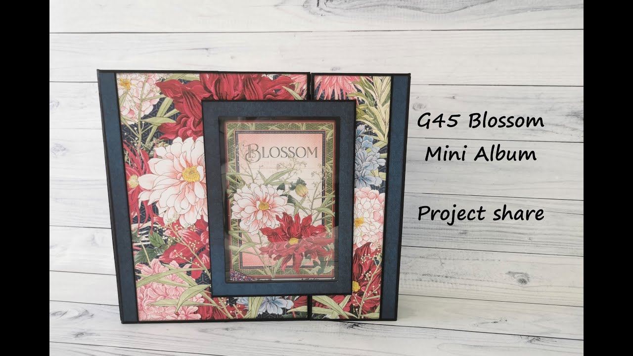 G45 Blossom mini album - Project share