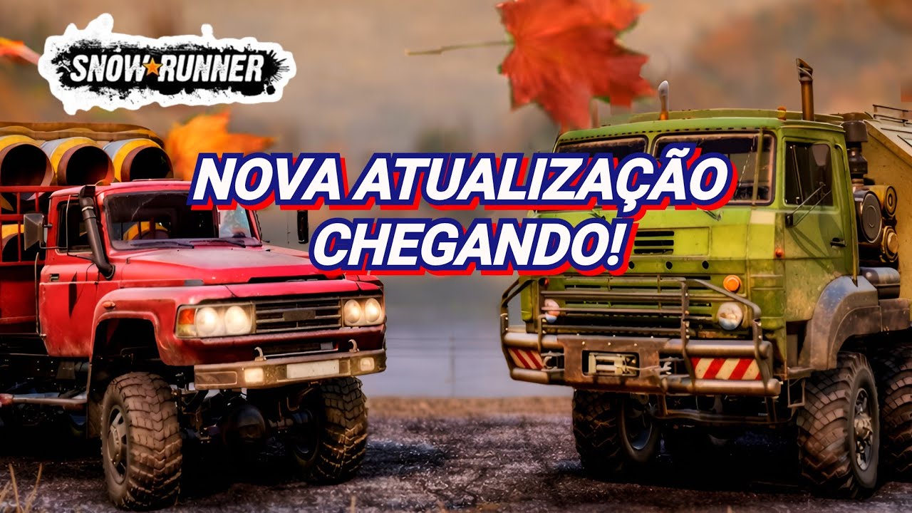 SNOWRUNNER: NOVA ATUALIZAÇÃO ESTÁ CHEGANDO!
