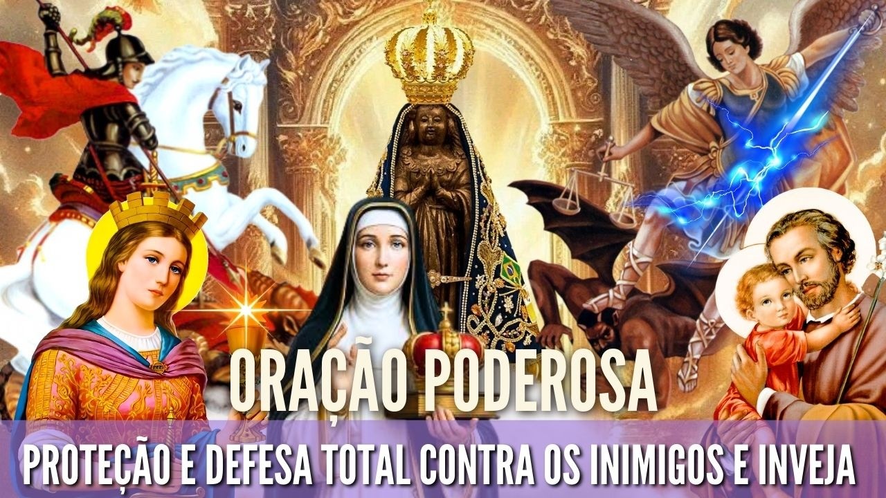 INIMIGOS e MAGIAS DESTRUÍDOS em minutos — São Jorge São Miguel São José Nossa Senhora DESTROEM O MAL
