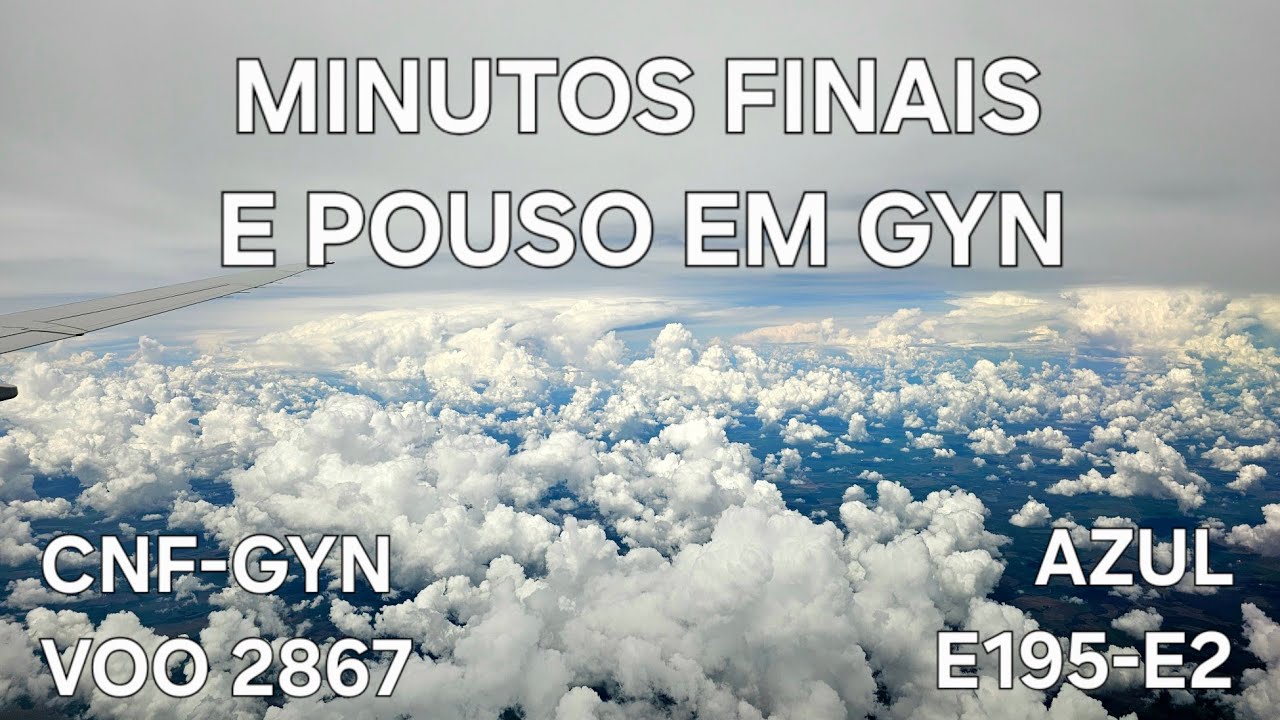 Pouso no Aeroporto Internacional de Goiânia - Santa Genoveva (GYN) a bordo do E195-E2, da Azul