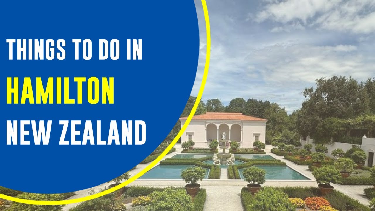 HAMILTON - NEW ZEALAND - Things to do
