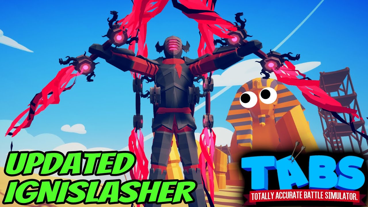 Updated IGNISLASHER vs EVERY FACTION - Totally Accurate Battle Simulator TABS Egypt Update
