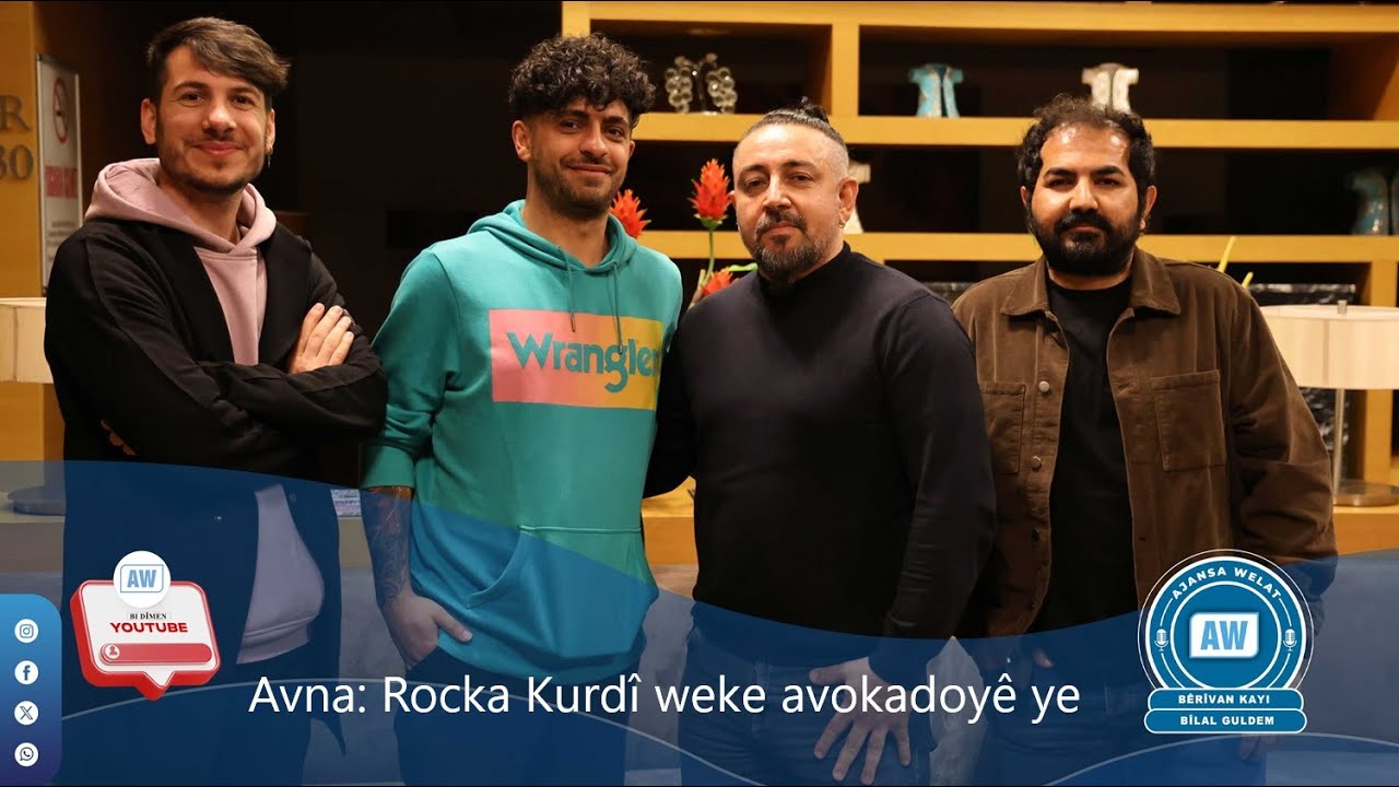 Avna: Rocka Kurdî weke avokadoyê ye