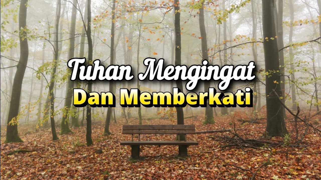 IA Mengingat dan Memberkati - Renungan Doa Malam 10 Juni 2025