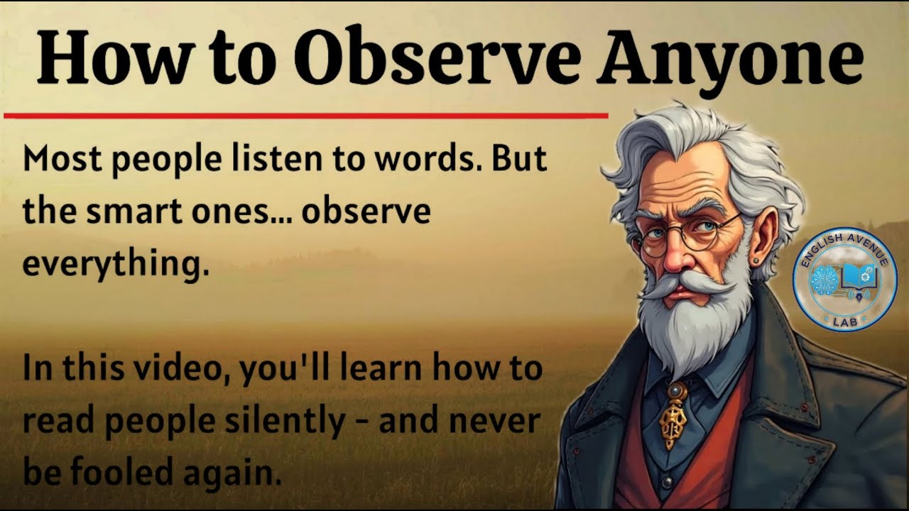 How to Observe Anyone || Graded Reader Level 2 🔥 || Improve Your English Fluency ✅️