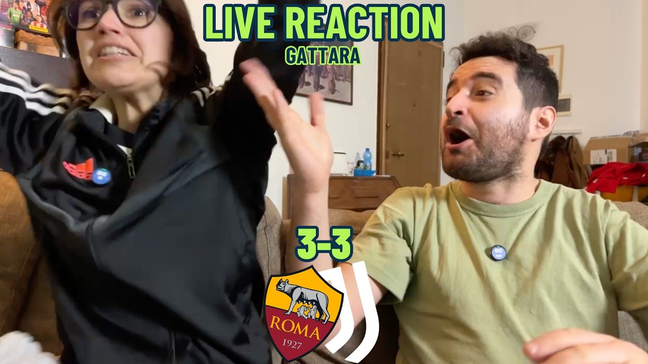 ROMA 3-3 JUVENTUS [LIVE REACTION gattara]