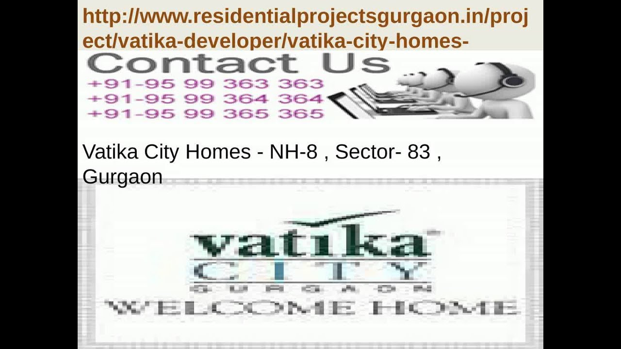 Vatika City Homes - NH-8 , Sector- 83 , Gurgaon