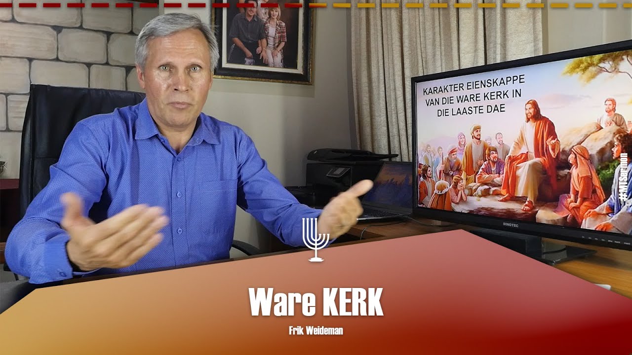 Die WARE kerk - Past. Frik Weideman | Menorah Tabernacle