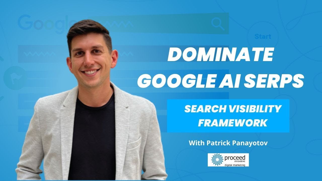 How to Dominate Google&rsquo;s New AI SERPs in 2026 | Search Visibility Framework
