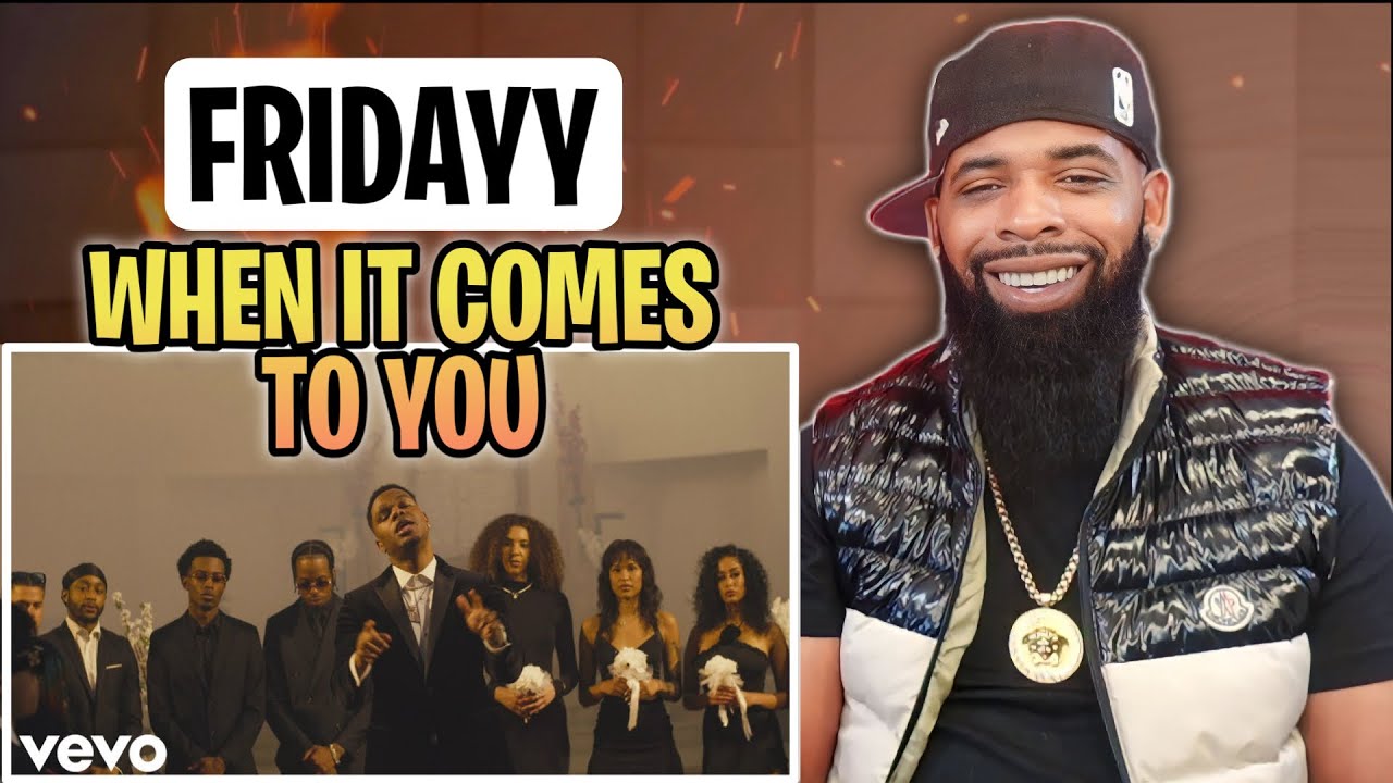 AMERICAN RAPPER REACTS TO -Fridayy - When It Comes To You