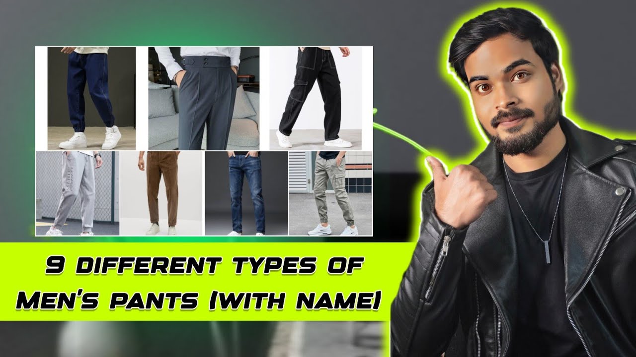 Do You Know All Types of Pants Name? || Men's Pants Fashion