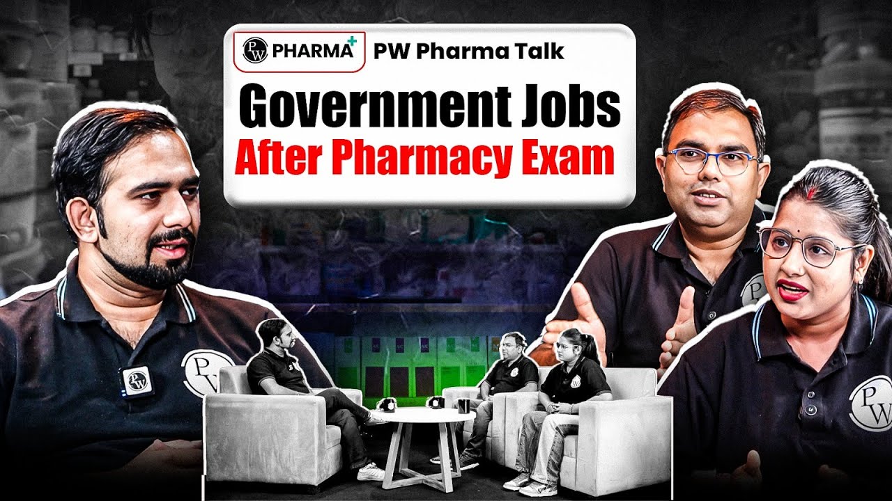 Top Government Jobs After Pharmacy | PW Pharma Talk | Career Guidance for B.Pharm & D.Pharm