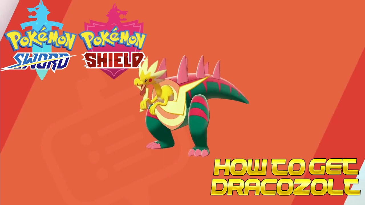 Pok&eacute;mon Sword and Shield - How to get Dracozolt