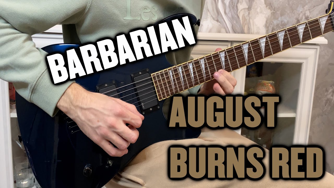 August Burns Red - Barbarian (Instrumental Cover)
