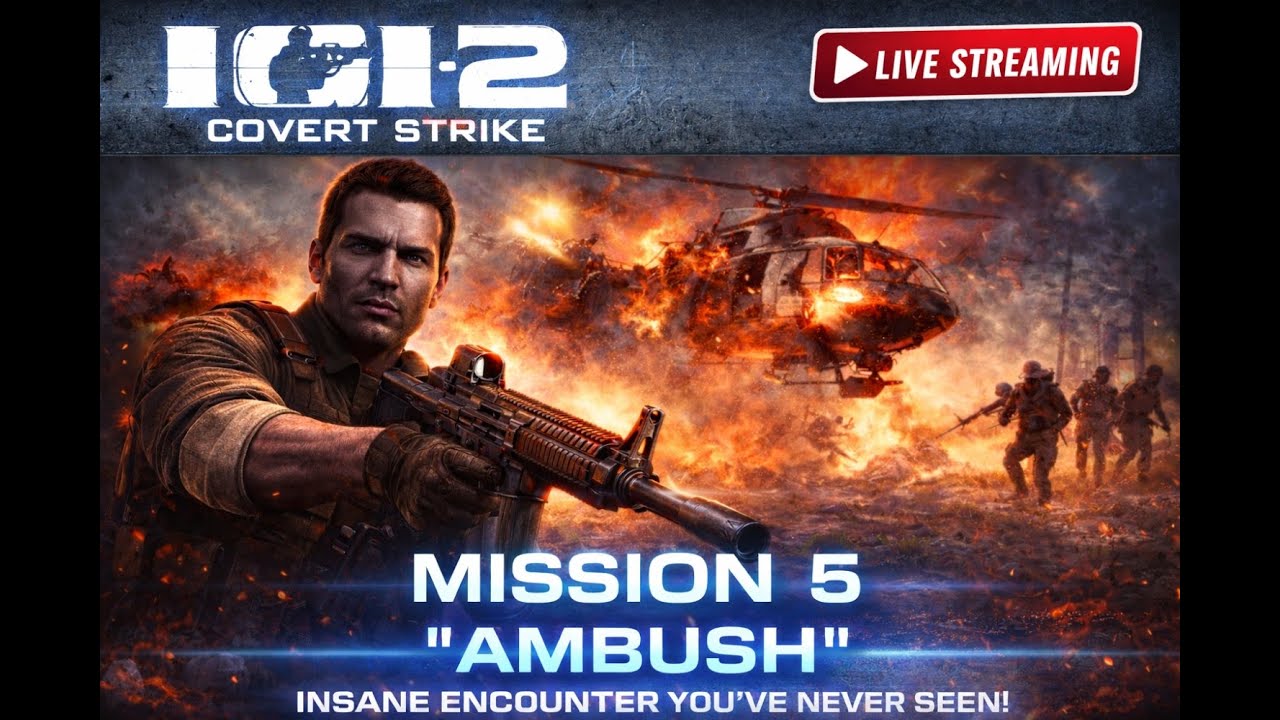 IGI 2 🔴 LIVE | Mission 5 “AMBUSH” 😱 Enemies Everywhere!