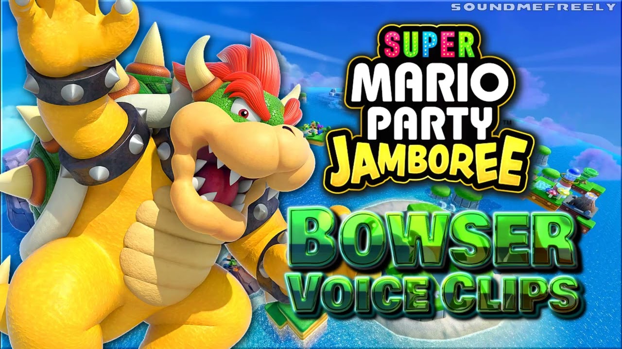 All Bowser Voice Clips • Super Mario Party Jamboree Voice Lines • Switch (Kenny James)