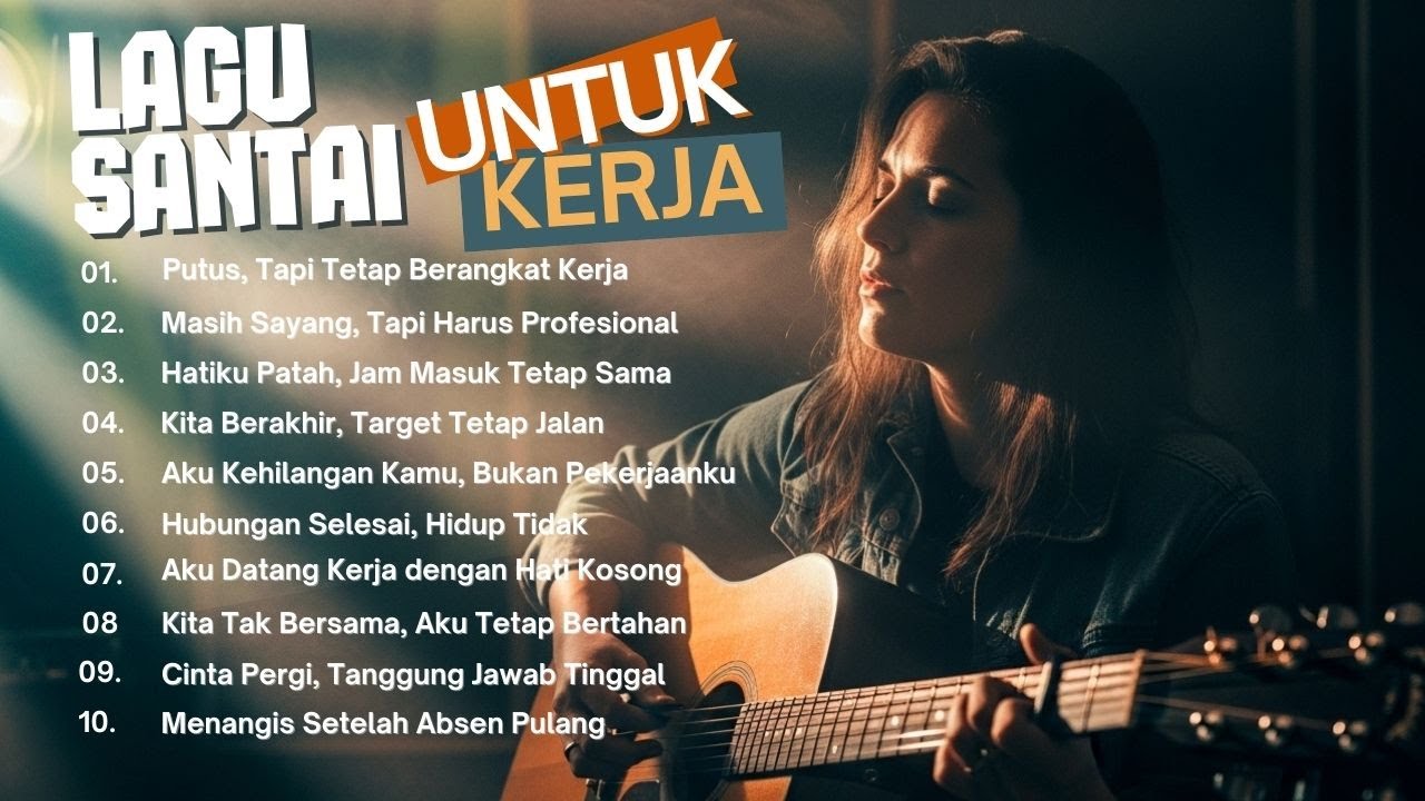 Playlist Kerja Fokus Dewasa 2026 Slow Rock Mellow Full Album