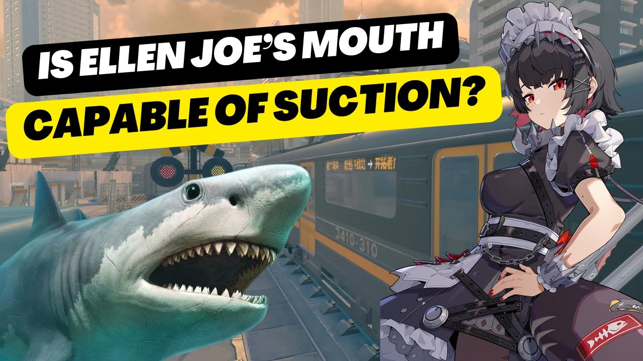 Is Ellen Joe's Mouth Capable of Suction?