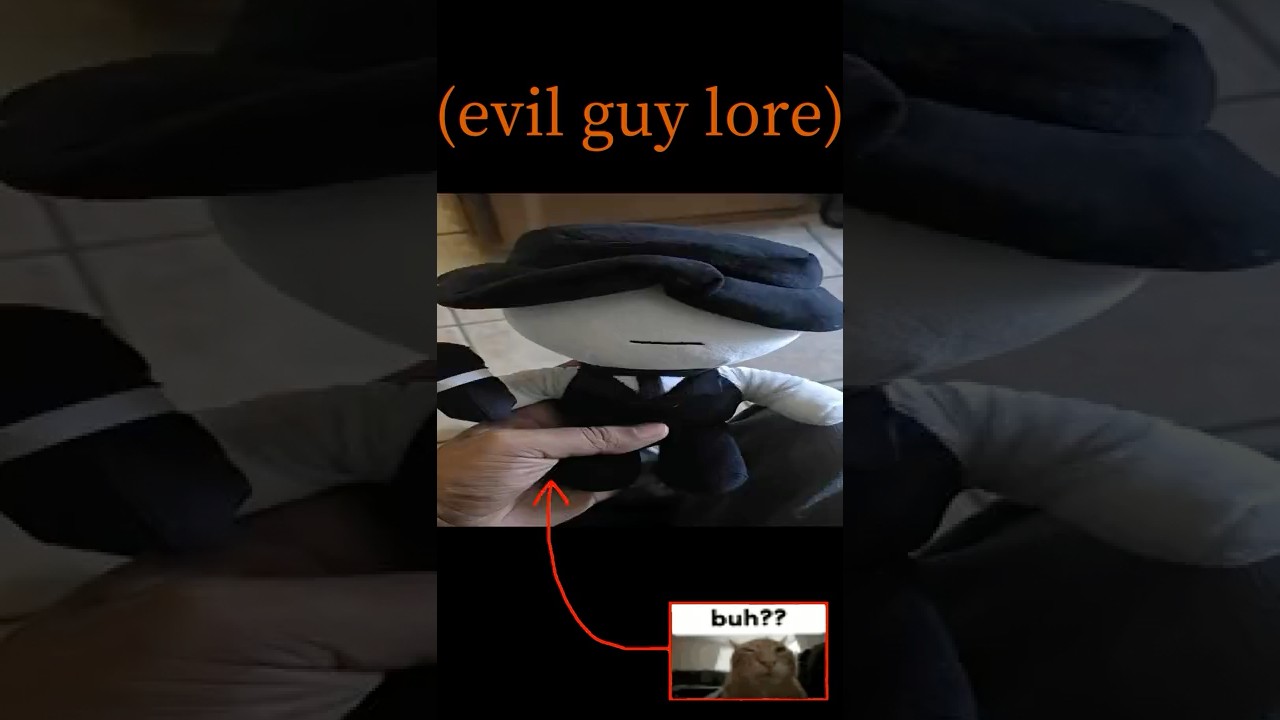 evil guy lore 