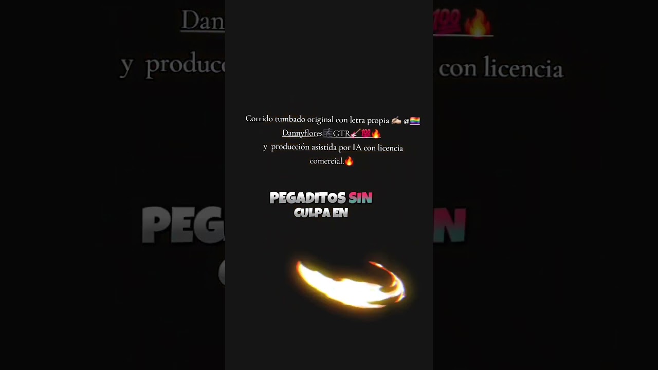 Pegaditos sin culpa (letra original @Dannyflores)