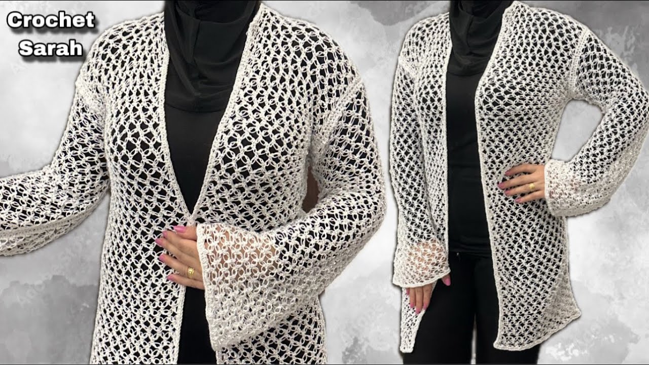 كروشيه كارديجان بغرزة عقدة الحُبْ مناسب لجميع الفصول / crochet cardigan in love stitch|Crochet Sarah