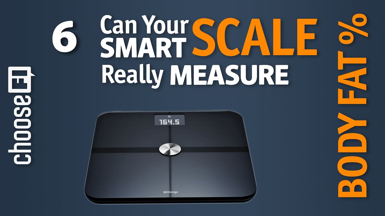 Do Smart Scales Measure Body Fat Percentage Accurately? Best Smart Scale 2020