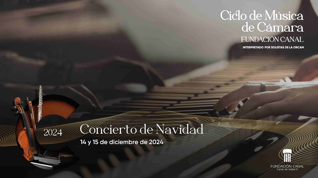 Diciembre 2024. Concierto de Navidad | Ciclo de Música de Cámara | Arte y Cultura