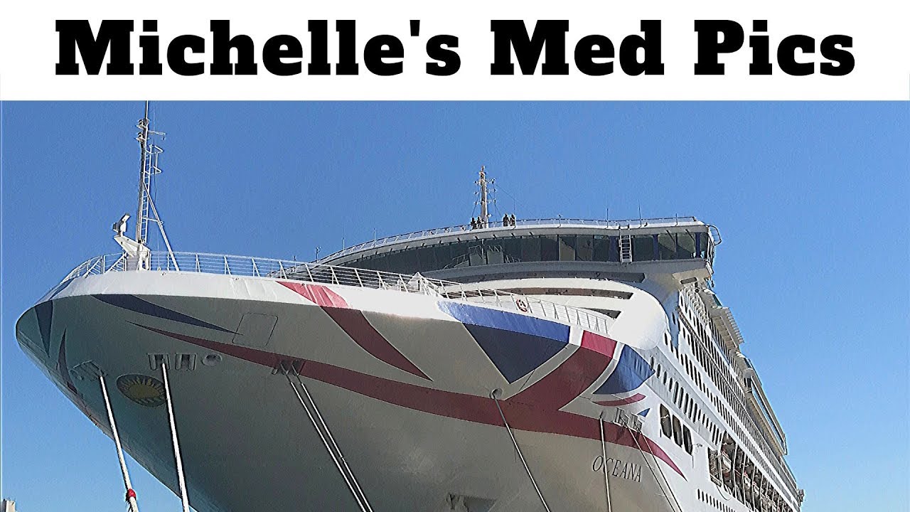 Michelle's Oceana to the Med 2019