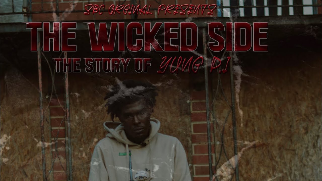 The Wicked Side: The Story Of Yung D.I.
