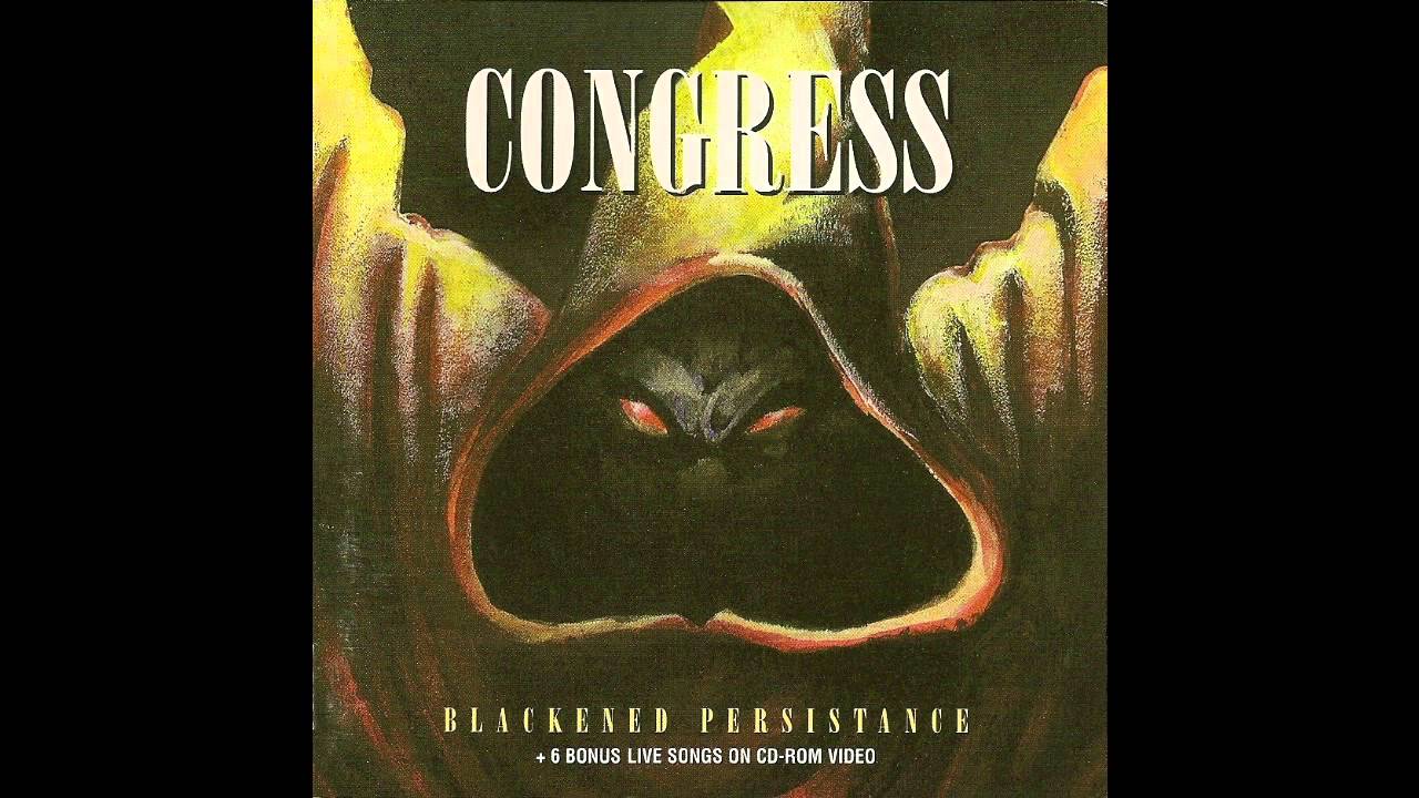 Congress - Blackened Persistance - 02 - Lifting The Ban