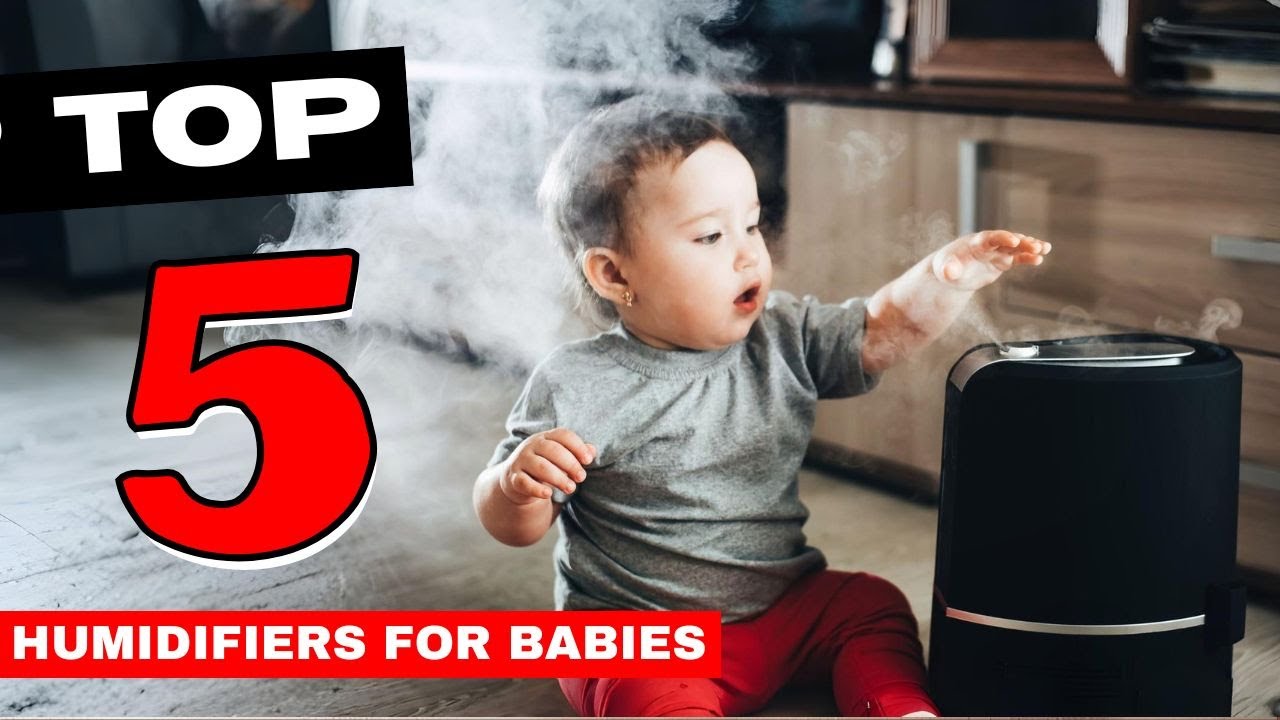 ✅ TOP 5: Best Humidifiers For Baby In 2026 (Buying Guide)