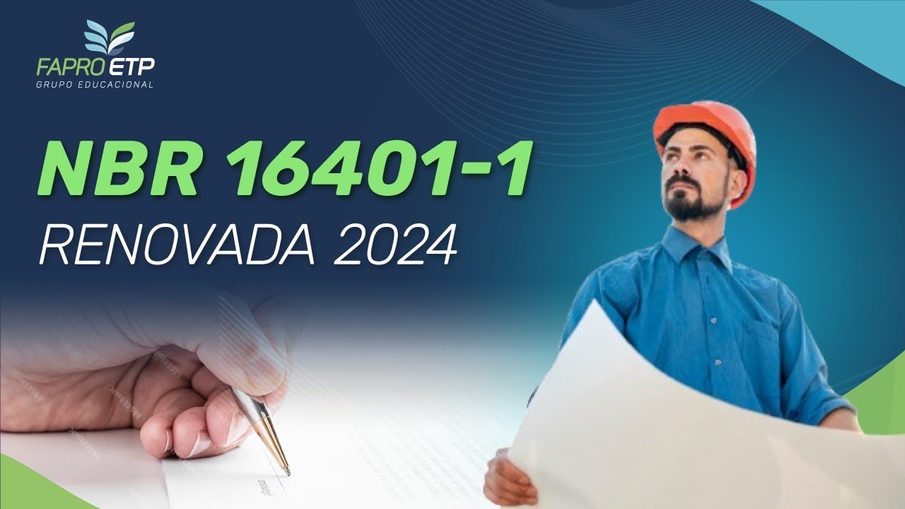 NBR 16401-1 Renovada 2024