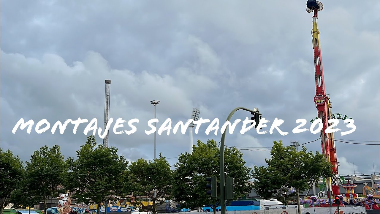 Montajes Feria de Santander 2023 |Atracciones de feria