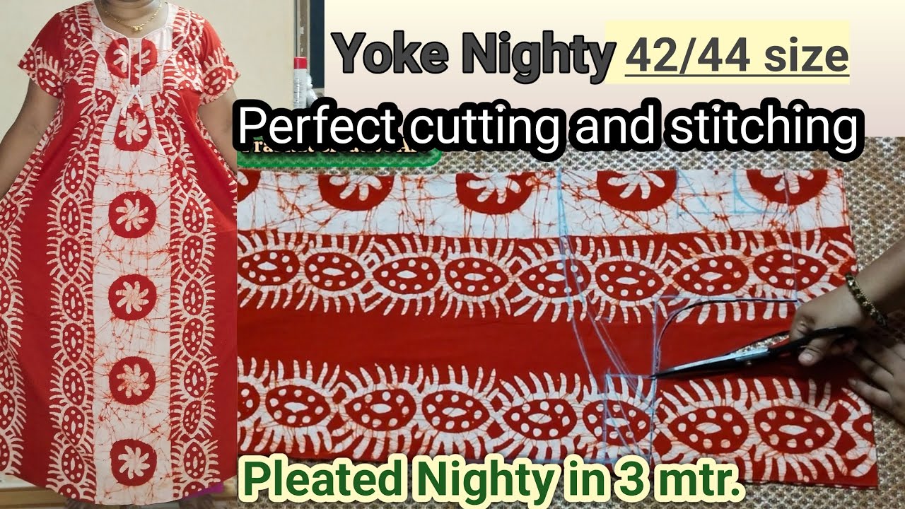 Yoke Gaun/ Nighty Cutting and stitching|योक/चुण्यांचा गाऊन Easy tutorial #yokenighty #gown stitching