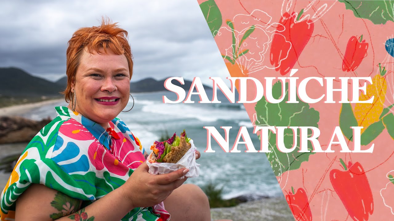 Sanduiche Natural | Verão 2022