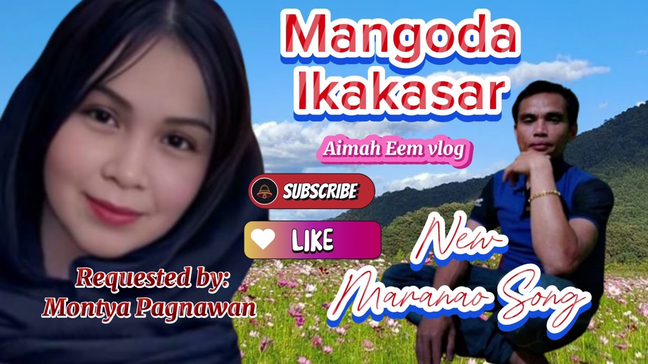 Mangoda Ikakasar New Maranao Song