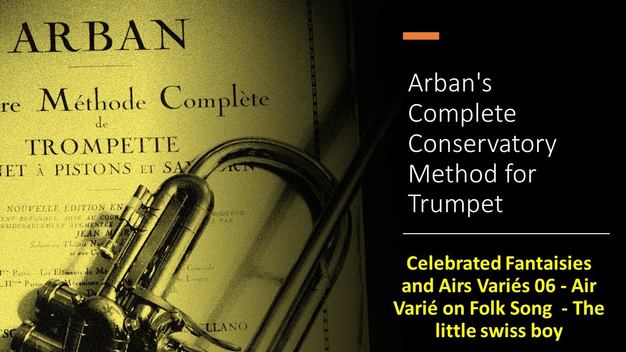 Celebrated Fantaisies and Airs Variés 06 - Air Varié on Folk Song  - The little swiss boy