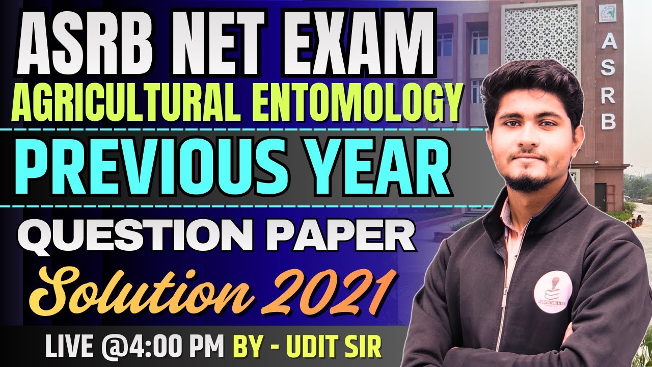ASRB NET Entomology: Previous Year Paper Solution | ICAR NET Agricultural Entomology Solved Paper