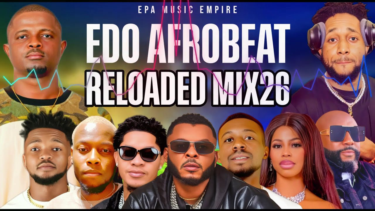 LATEST EDO BENIN MUSIC 2026 | NONSTOP EDO AFROBEATS MUSIC 2026 FT AG SILIMI,AKOBE,EDE EDOSA,DON VS