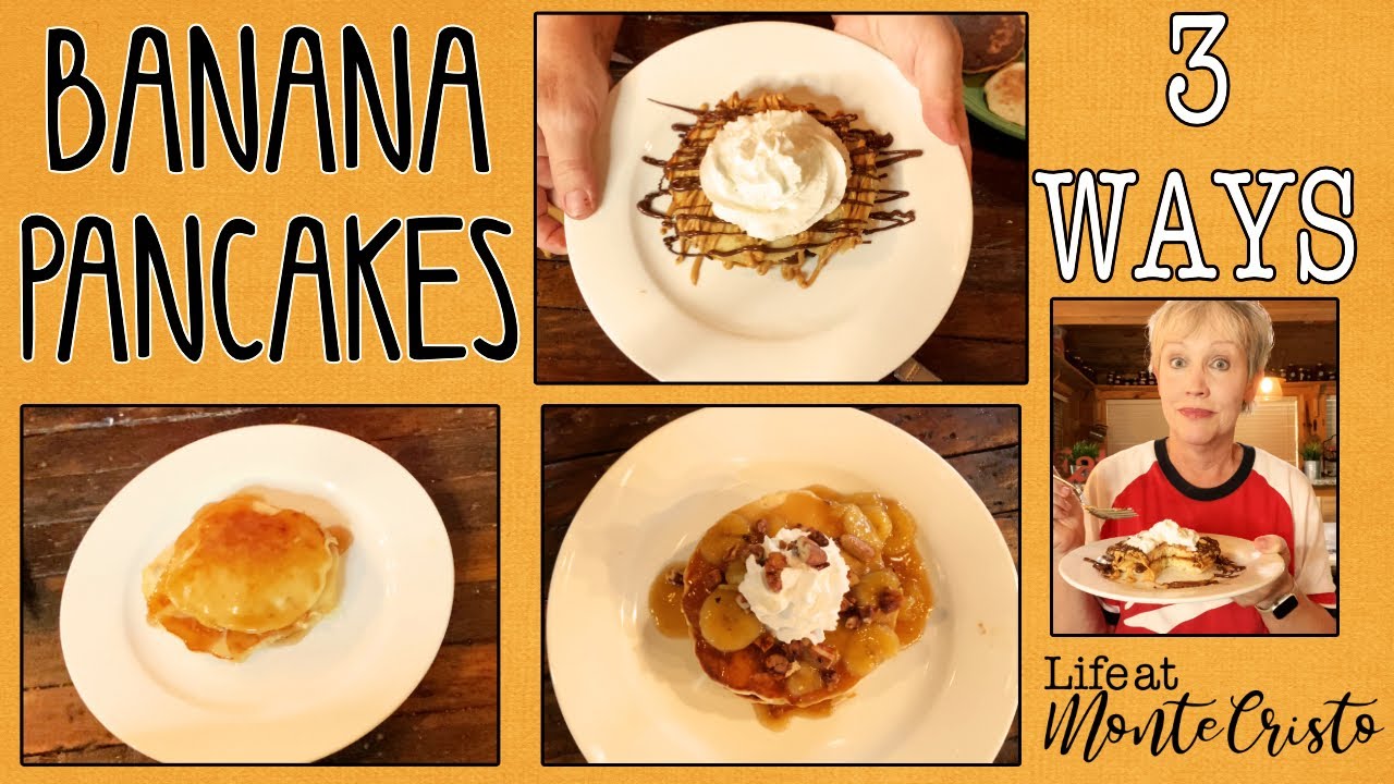 EASY BANANA PANCAKES FROM SCRATCH! 3 WAYS! Fancy Breakfast Ideas!