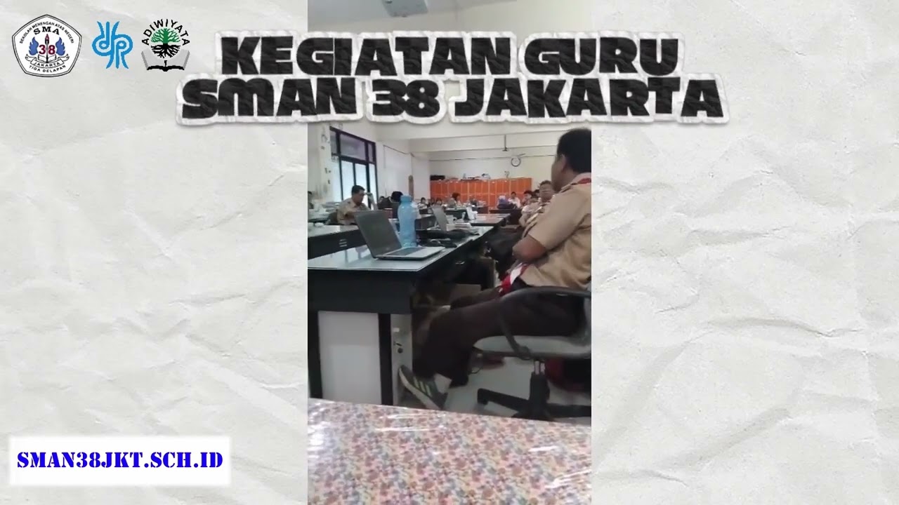 Berbagi Praktik Baik Kepala Sekolah SMAN 38 JAKARTA 