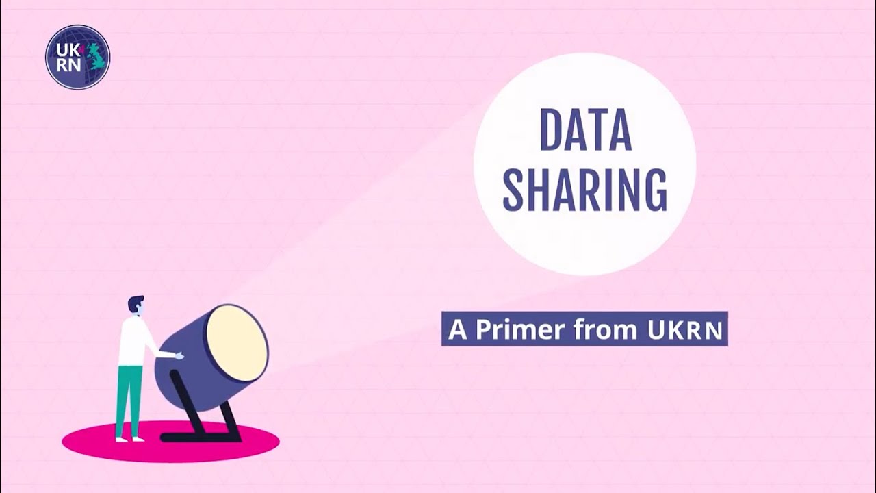 Data Sharing - UKRN 20 minute primer