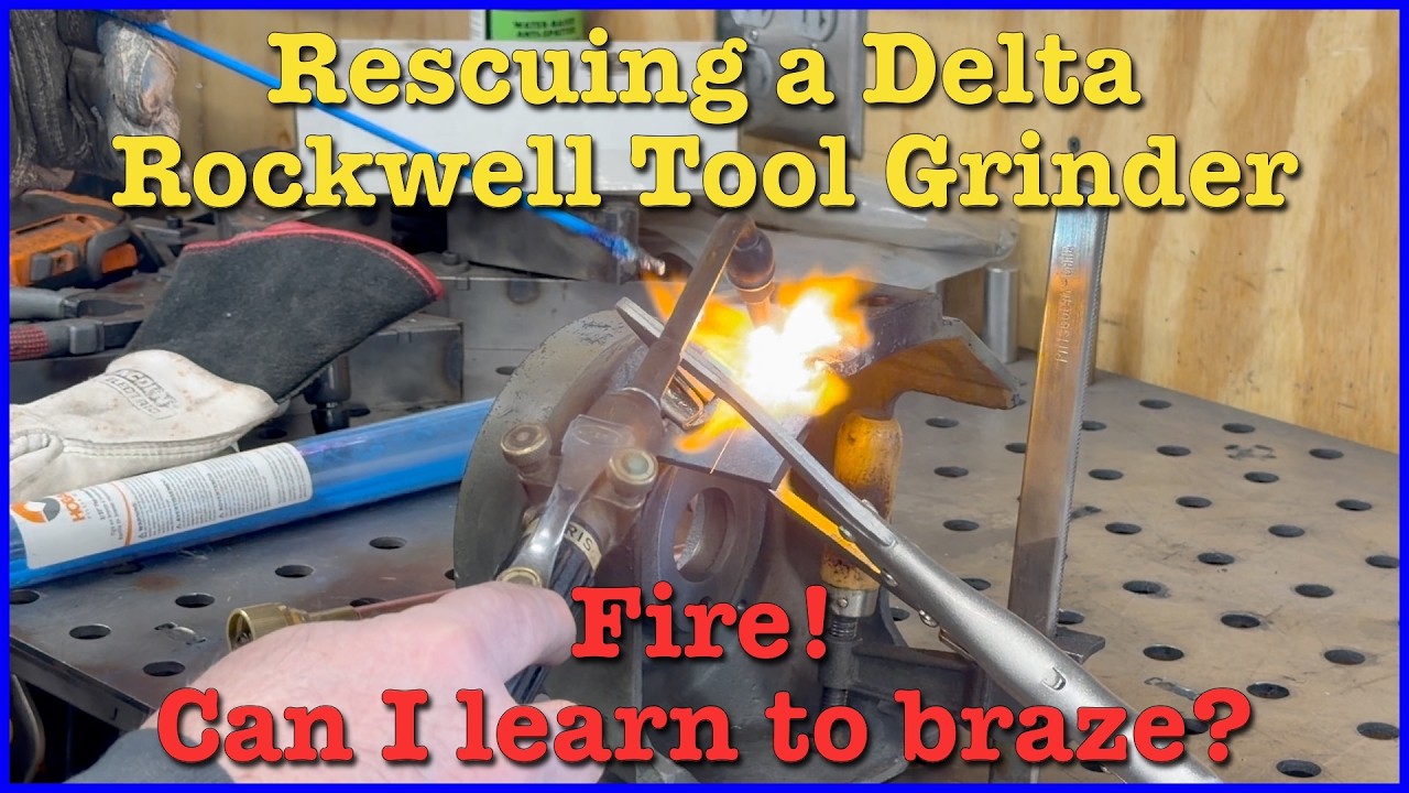 Rescuing a Delta Rockwell Tool Grinder   Learning to Braze