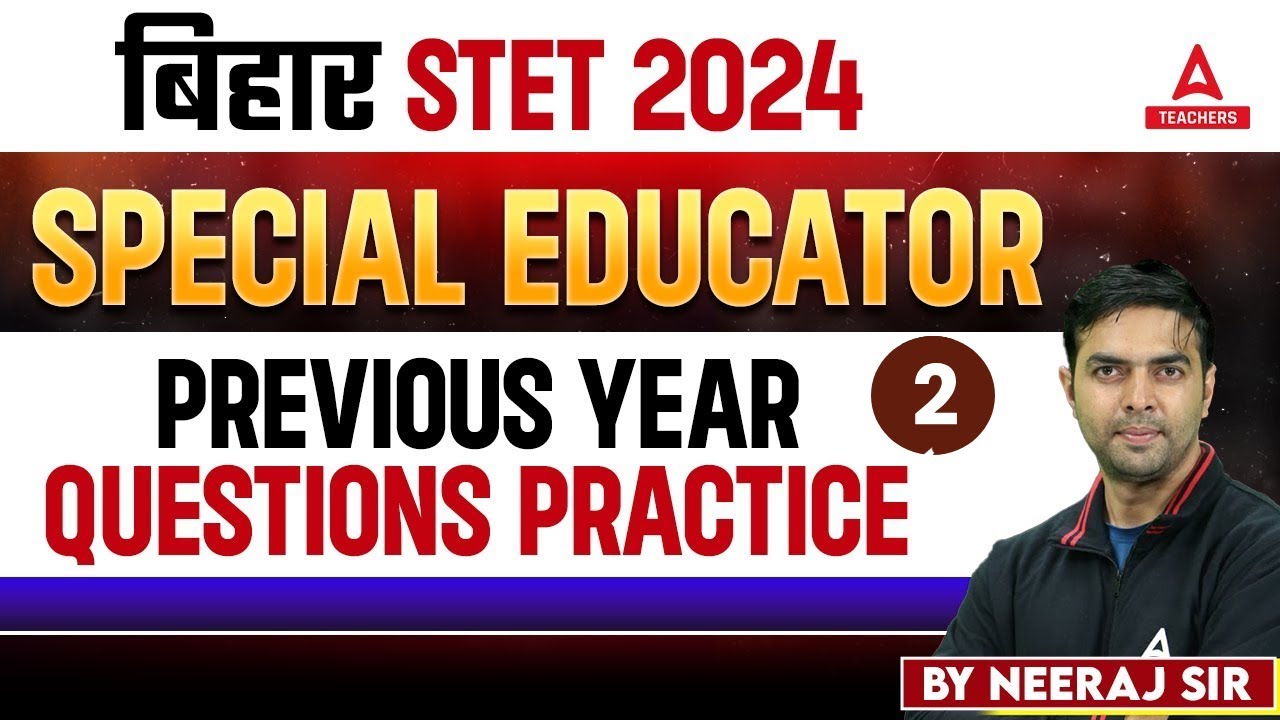 Bihar STET Special Education Previous Year Questions | Bihar STET 2024