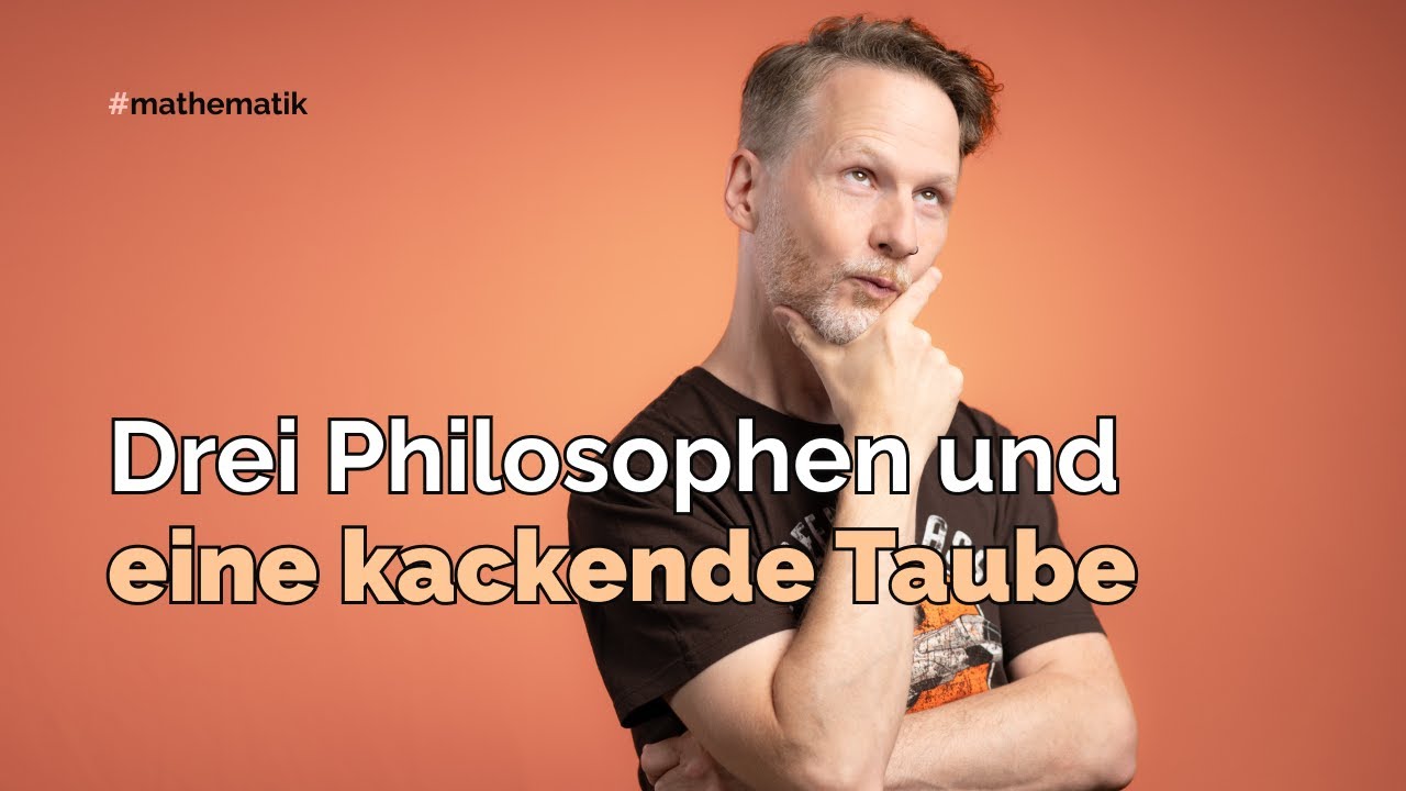 Drei Philosophen und eine kackende Taube (Logikrätsel!)